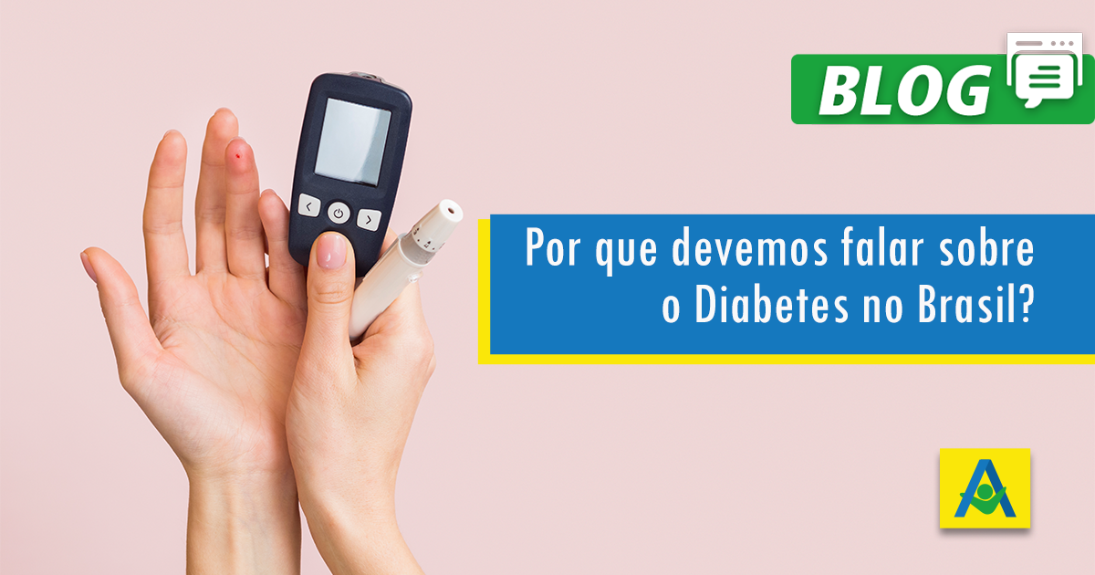 Por que devemos falar sobre diabetes no Brasil