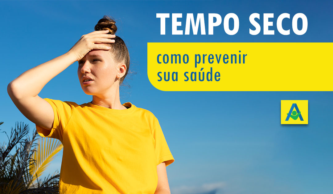 Tempo seco: como prevenir sua saúde