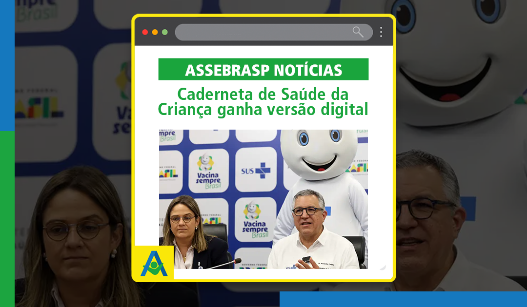 Caderneta de Saúde da Criança ganha versão digital; saiba como acessar