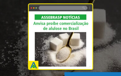 Anvisa proíbe a alulose no Brasil: entenda o que é, por que foi vetada e os impactos para o consumidor