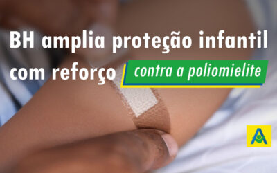 BH inicia campanha de multivacinação e amplia proteção contra a poliomielite